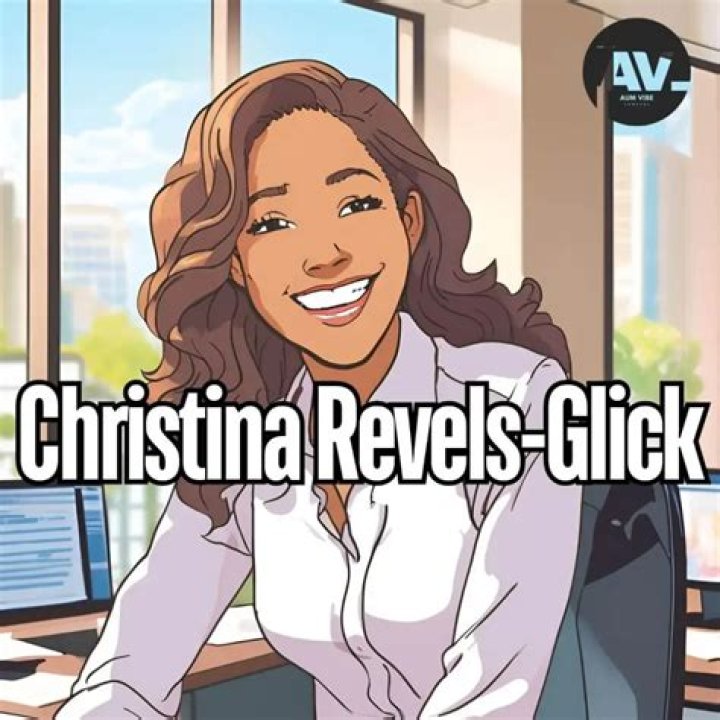 Discovering the Life and Legacy of Christina Revels Glick