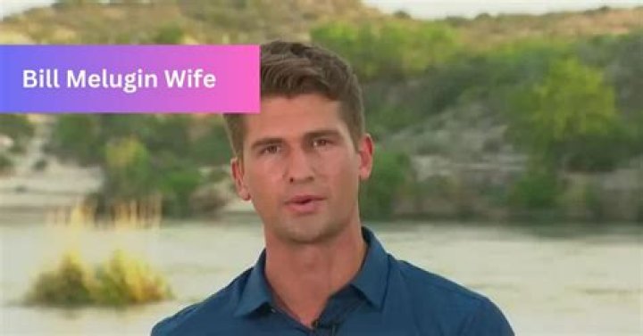 Exploring the Life of Bill Melugin's Wife: A Journey Through Love and Career