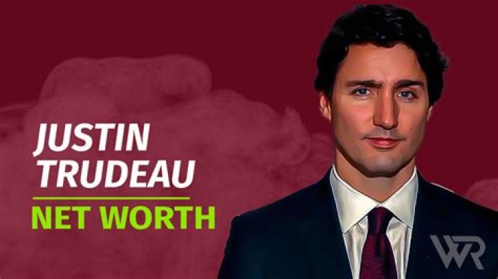 Forbes Trudeau Net Worth: A Comprehensive Analysis of Justin Trudeau's Wealth
