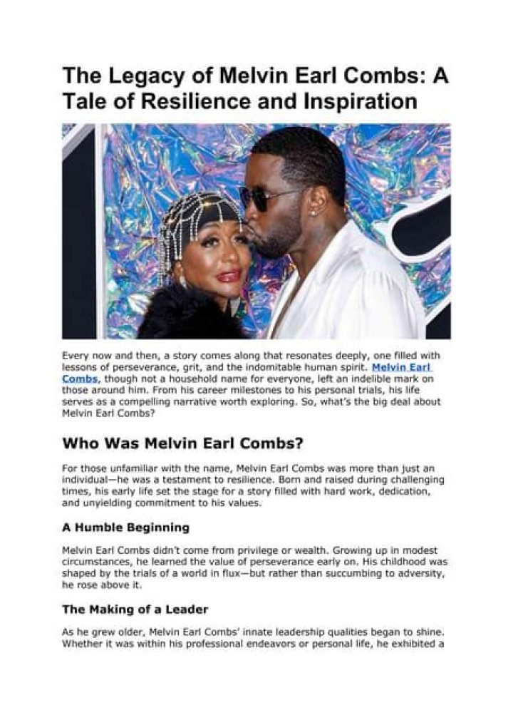 Unraveling the Life and Legacy of Melvin Earl Combs