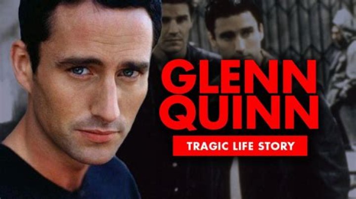 Unveiling the Life and Legacy of Glenn Quinn