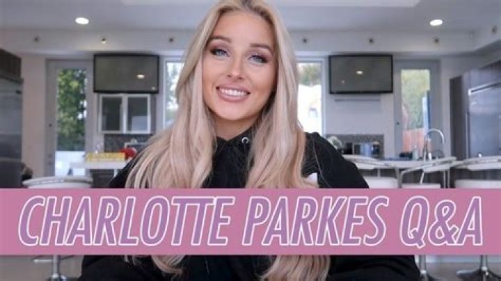 Unveiling the Mysteries Behind Charlotte Parkes Leaks