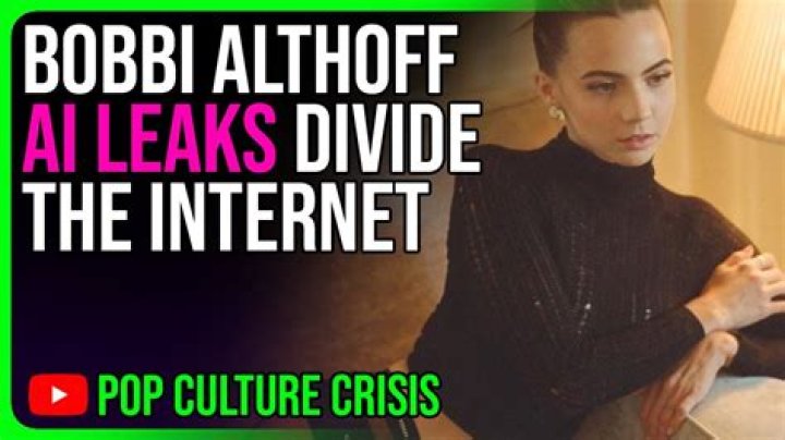 Unveiling the Truth: The Bobbi Althoff Leaks