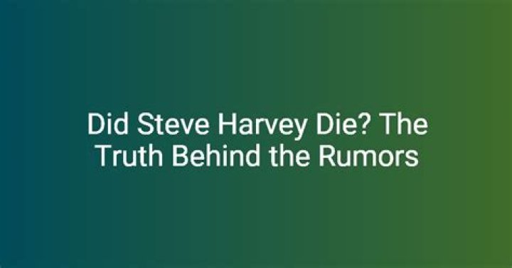 When Did Steve Harvey Die? Unraveling the Truth Behind the Rumors